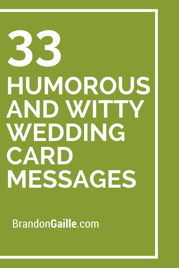 Funny Bridal Shower Quotes For Cards
 35 Humorous and Witty Wedding Card Messages