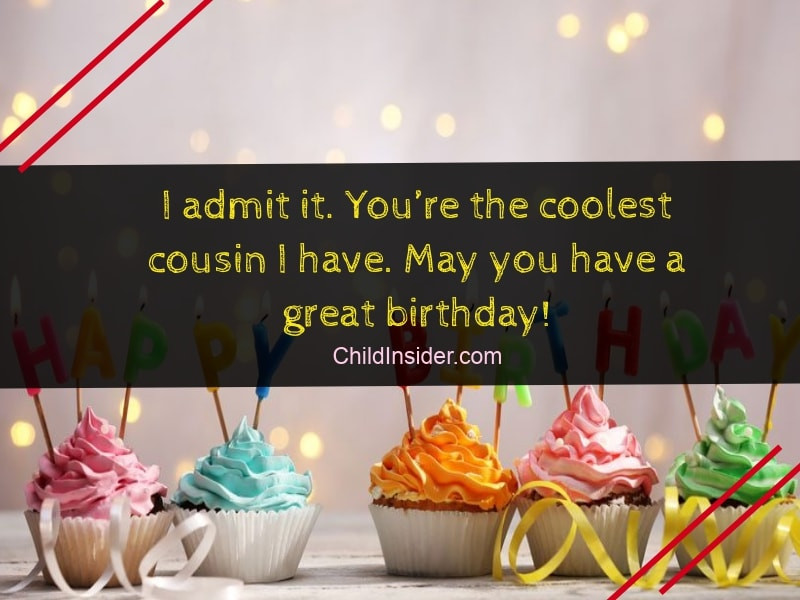 Funny Cousin Birthday Wishes
 20 Funny Birthday Wishes for Cousin Brother That ll Make