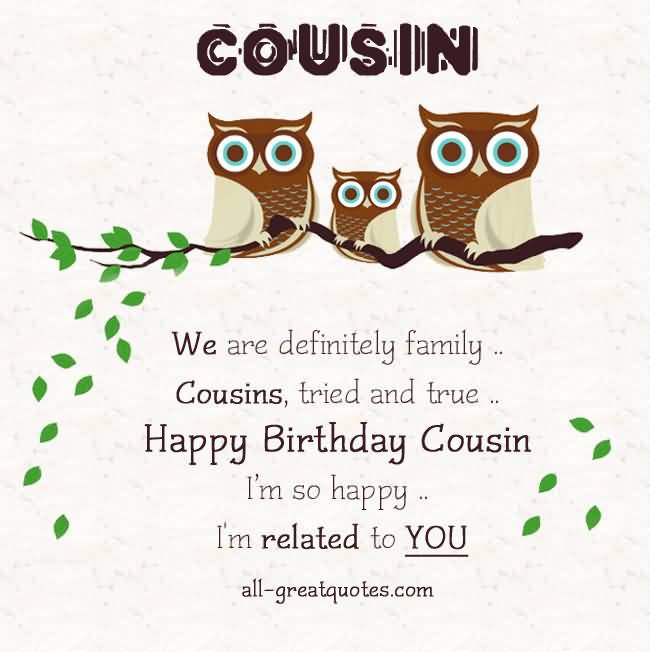 Funny Cousin Birthday Wishes
 Happy birthday cousin Poems