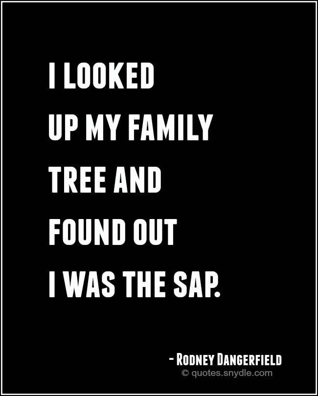 Funny Family Sayings Quotes
 Funny Family Quotes and Sayings with – Quotes and