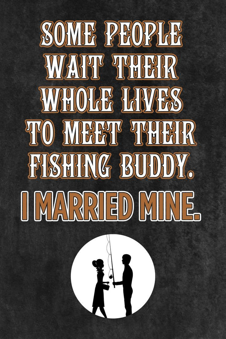 Funny Fishing Quotes
 Top 25 best Fishing sayings ideas on Pinterest