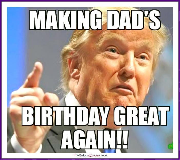 Funny Happy Birthday Meme
 Funny Birthday Memes for Dad Mom Brother or Sister