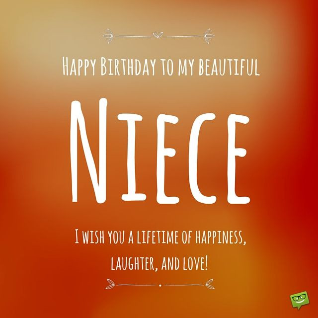 Funny Happy Birthday Quotes For Niece
 Happy Birthday to my favorite Niece