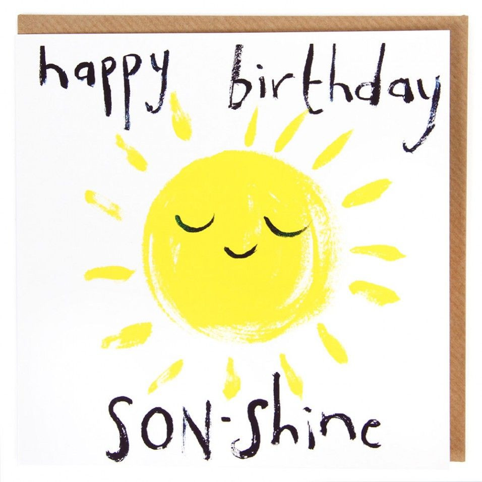 Funny Happy Birthday Quotes For Son
 Son shine birthday card