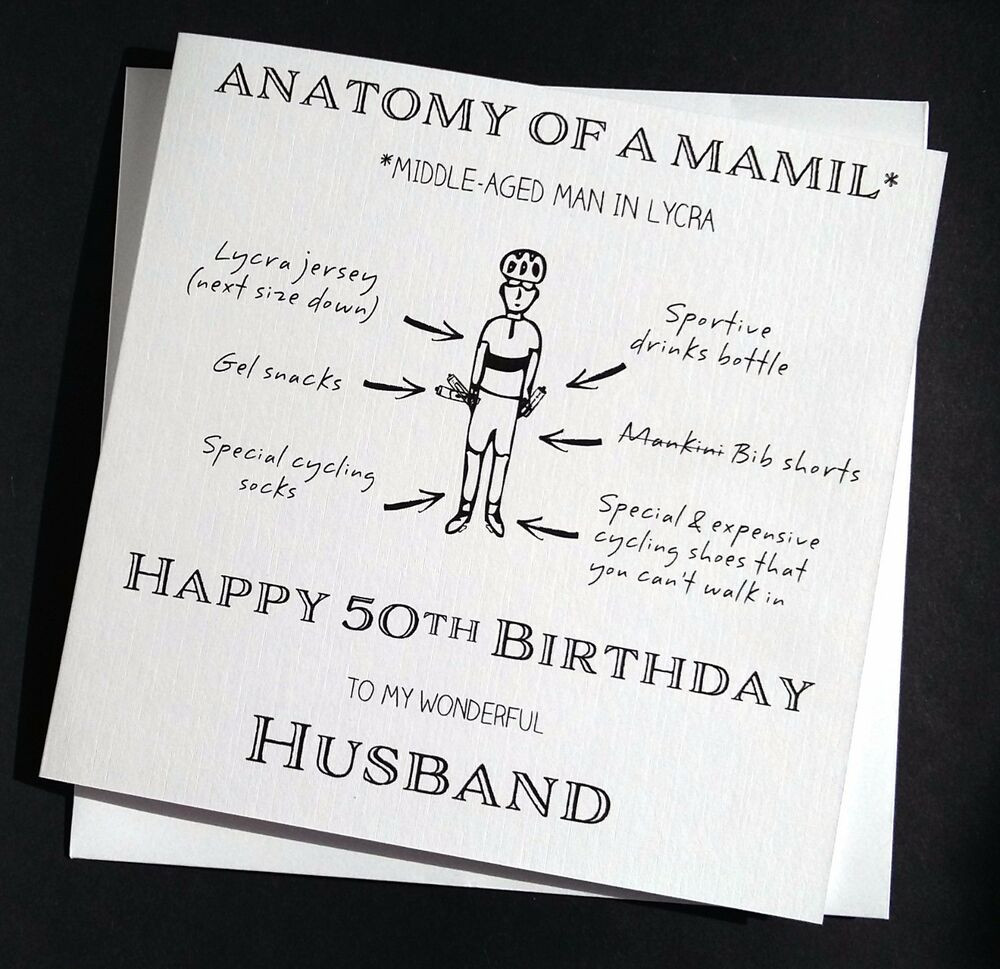 Funny Husband Birthday Cards
 Funny Cycling Birthday Card Anatomy of a MAMIL Dad