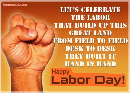 Funny Labor Day Quotes And Sayings
 Happy Labor Day Quote s and for