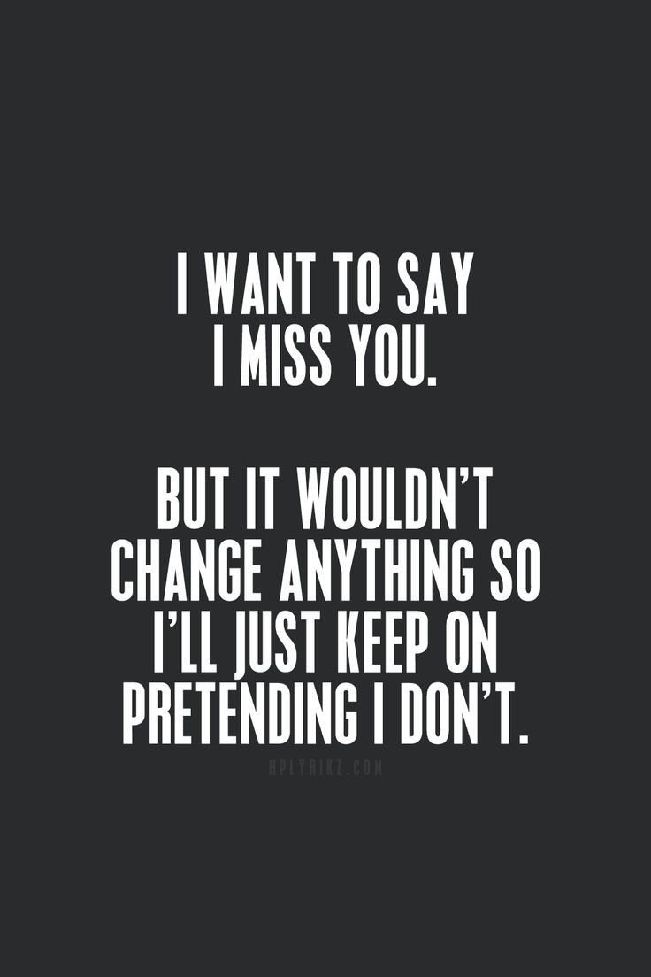 Funny Quotes About Missing Someone
 30 Best I Miss You Quotes
