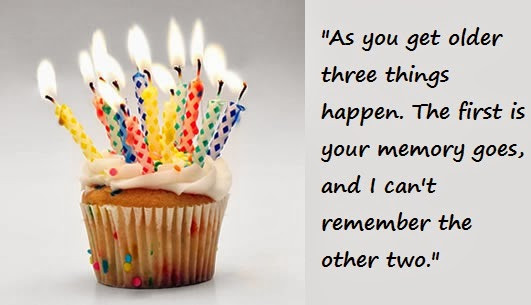 Funny Quotes For Birthday
 100 Heart Touching Birthday Wishes