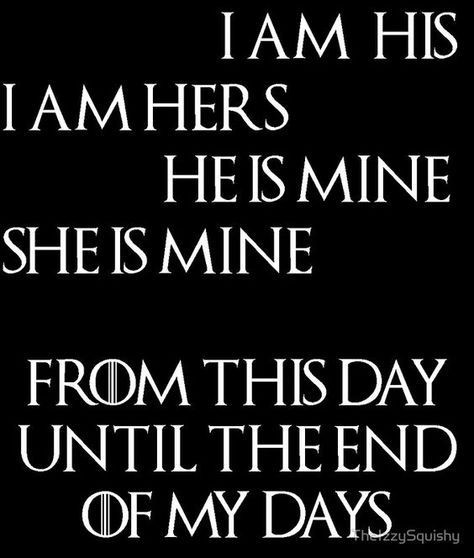 Game Of Thrones Wedding Vows
 25 Inspiring Game of Thrones Quotes