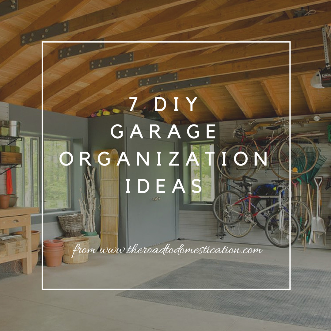 Garage Organization Coupon
 the Road in April The Road to Domestication