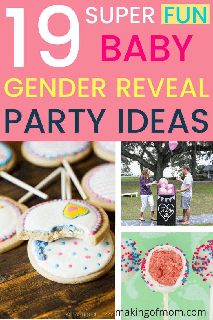Gender Reveal Party Ideas Blog
 19 Super Fun Gender Reveal Party Ideas Making of Mom