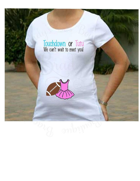 Gender Reveal Party Shirt Ideas
 Maternity Shirt Touchdowns or Tutus Gender Reveal by
