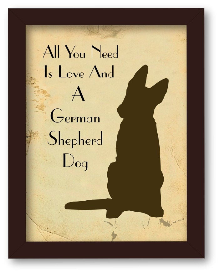 German Love Quotes
 All You Need is Love and German Shepherd Dog Quote Art