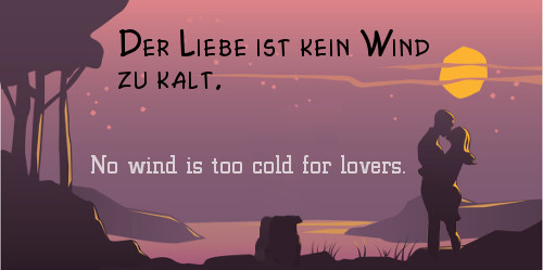 German Love Quotes
 Popular German Sayings about Love