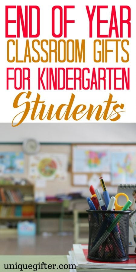Gift Ideas For Kindergarten Students
 20 End of Year Classroom Gifts for Kindergarten Students