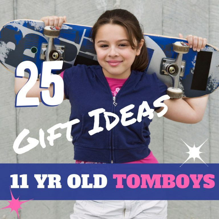 Gift Ideas For Tomboys
 25 Ridiculously Awesome Gift Ideas For 11 Year Old Tomboys