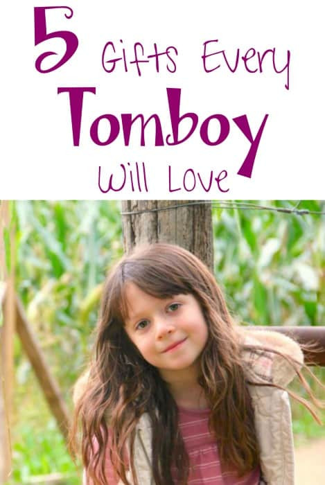 Gift Ideas For Tomboys
 5 Gift Ideas Tomboys Will Love Thrifty Nifty Mommy