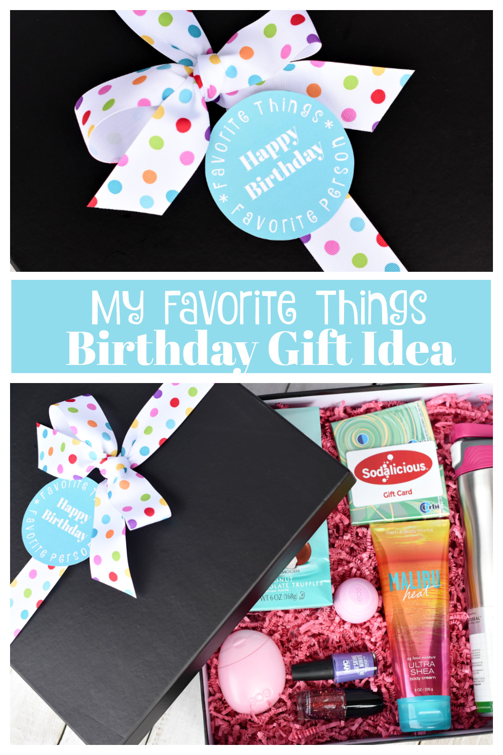 Gifts For Friends Birthday
 My Favorite Things Birthday Gifts for Your Best Friend