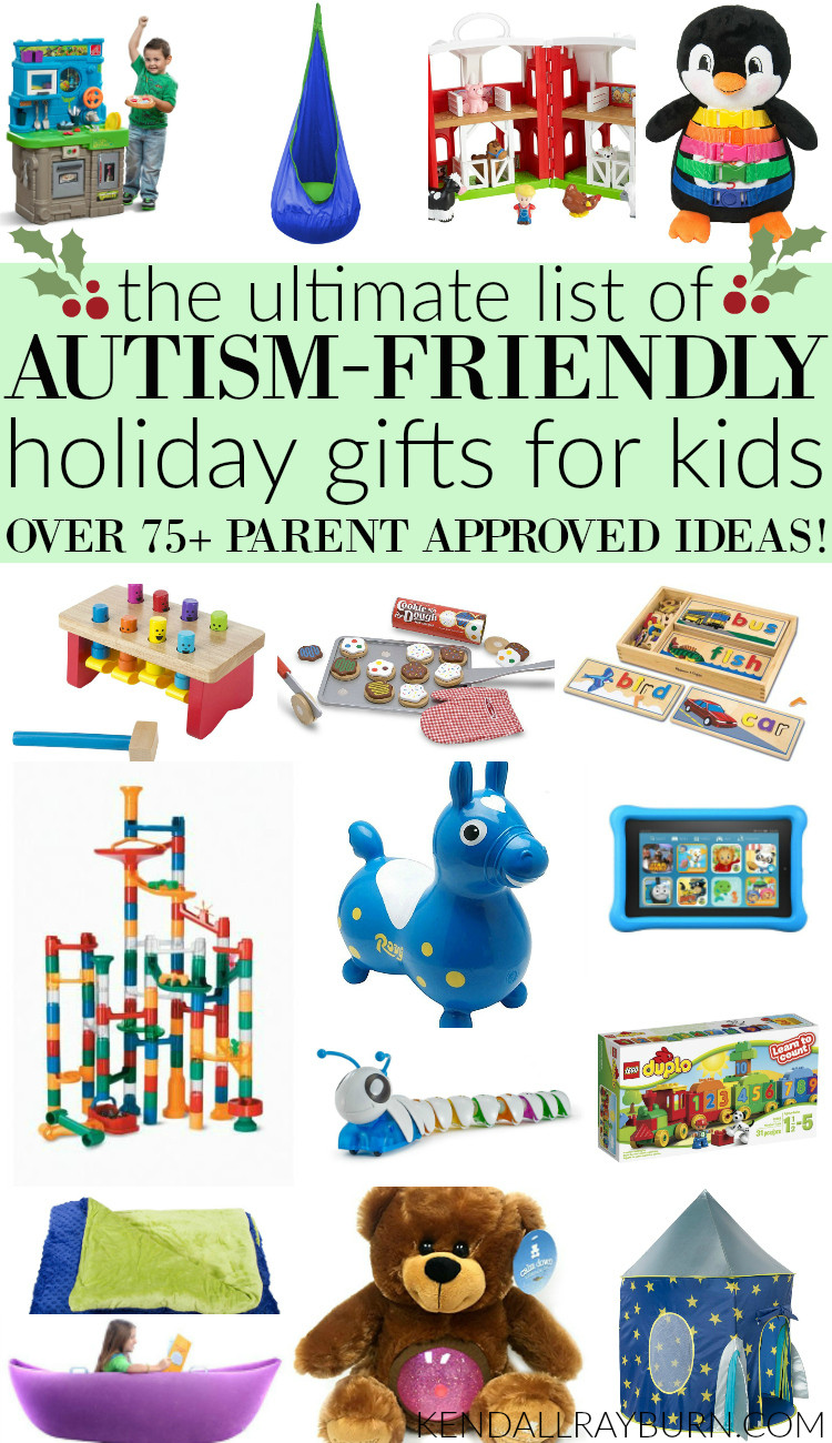 Gifts For Kids
 Autism Friendly Holiday Gifts for Kids 75 Parent