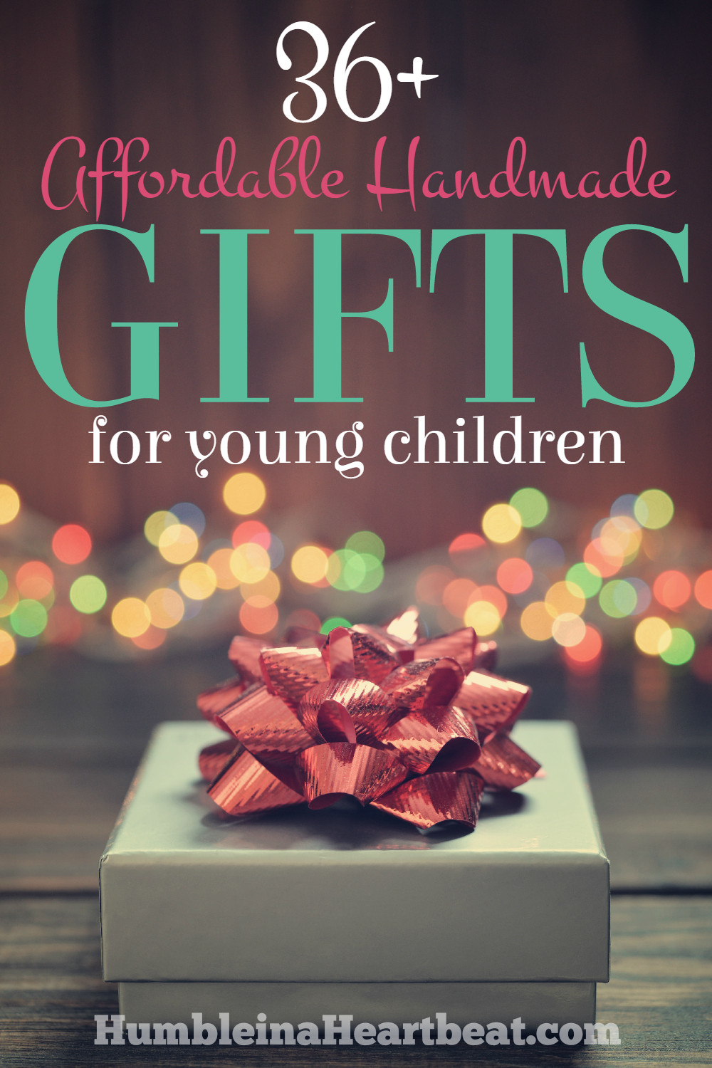 Gifts For Young Children
 36 Affordable Handmade Gift Ideas for Young Children