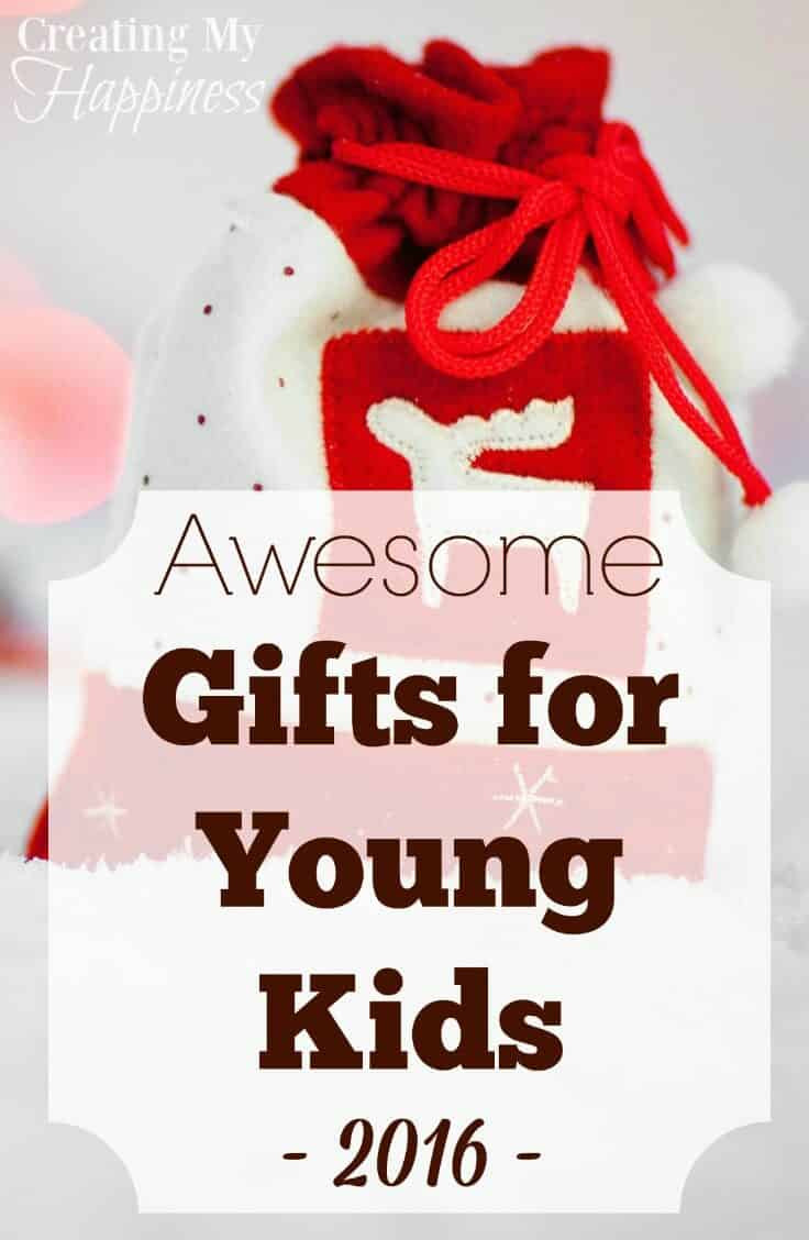 Gifts For Young Children
 Awesome Gifts for Young Kids 2016