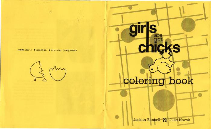 Girls Are Not Chicks Coloring Book
 Get yrself some FREE zines – BIG A little a