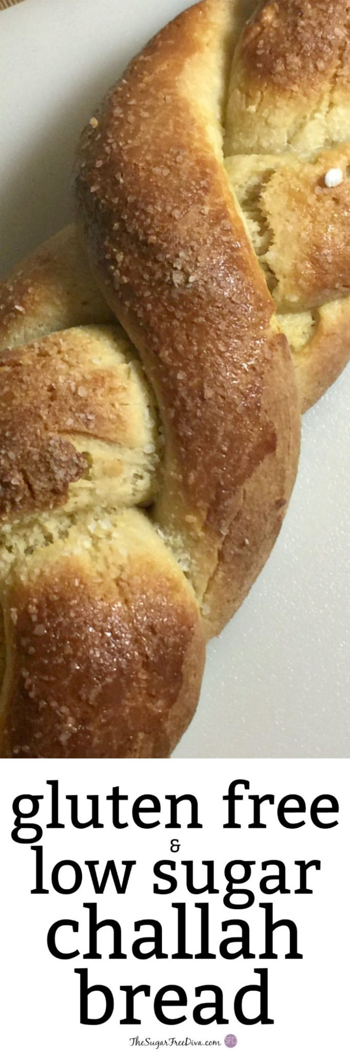 Gluten Free Challah Bread
 It is possible to make a Gluten Free and Low Sugar Challah