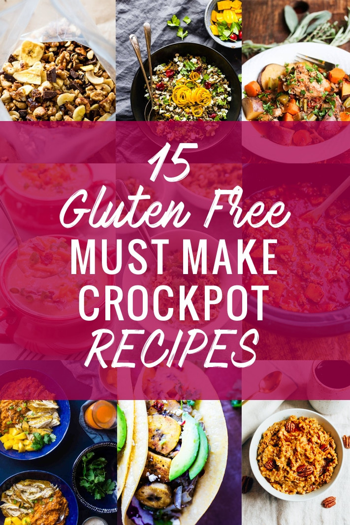 Gluten Free Crockpot Recipes
 15 Gluten Free MUST MAKE Crock Pot Recipes