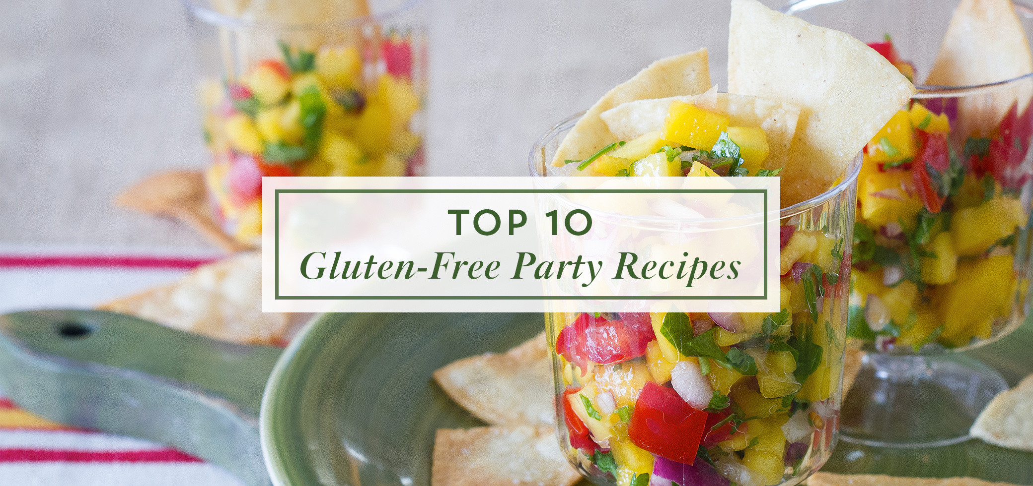 Gluten Free Party Food Ideas
 10 Gluten Free Party Recipes that Won t Fall Flat on Flavor