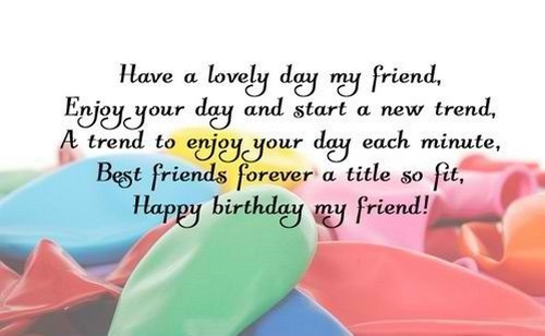 Good Friend Birthday Quotes
 105 Birthday Quotes and Wishes for Friend