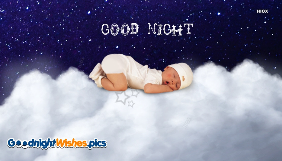 Goodnight Baby Quotes
 Good Night Baby