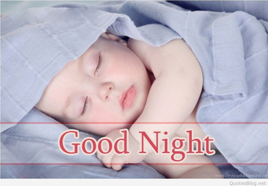 Goodnight Baby Quotes
 Best 30 Good Night Baby Image
