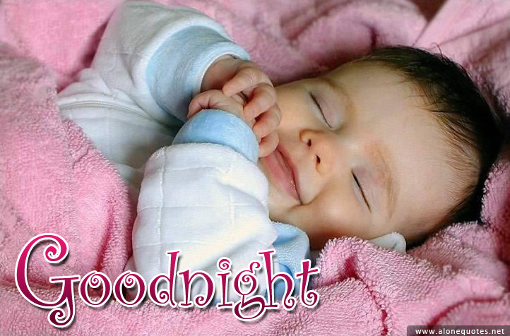 Goodnight Baby Quotes
 Goodnight wallpapers and message Alone Quotes
