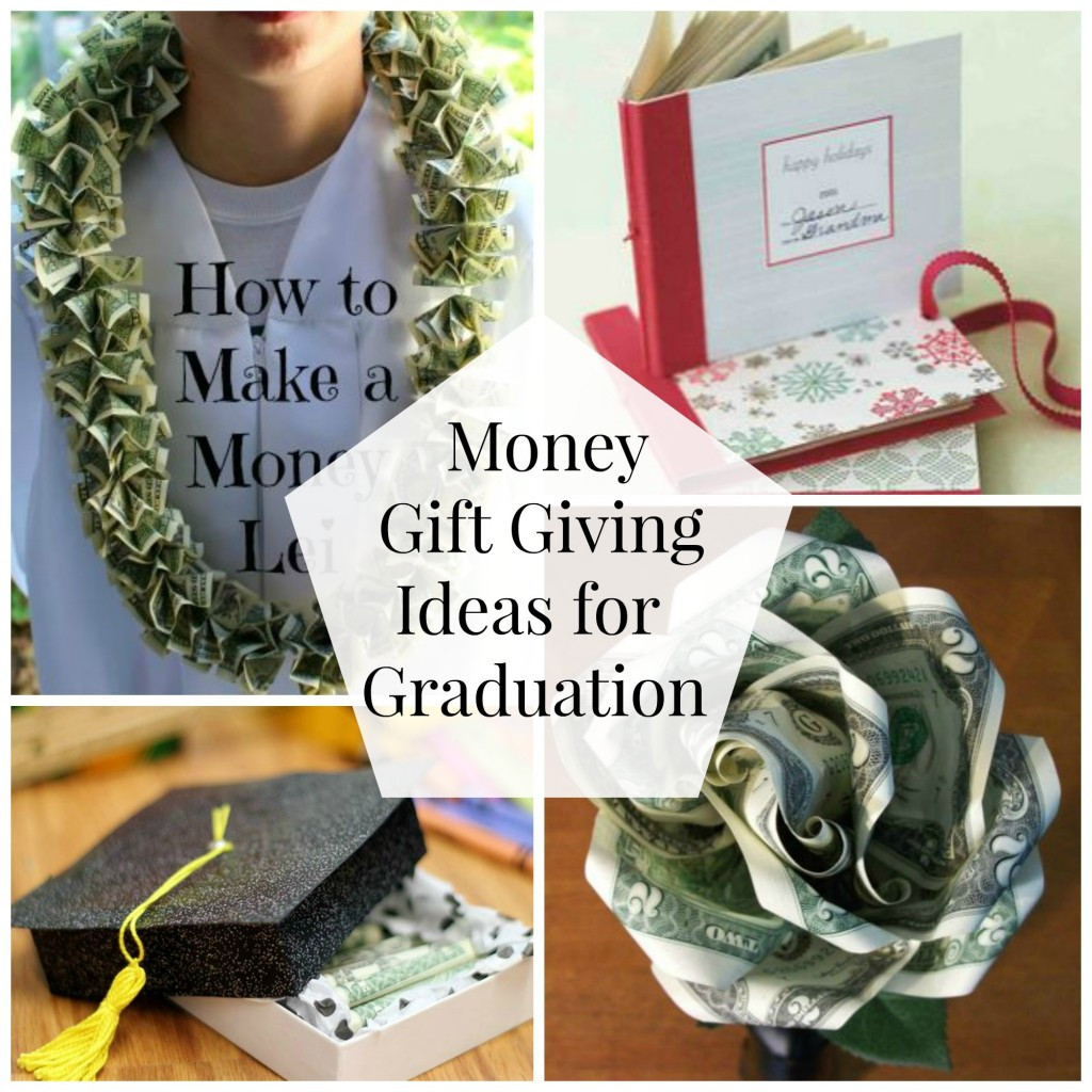 Graduation Money Gift Ideas
 Money Gift Giving Ideas for Graduation Organize and