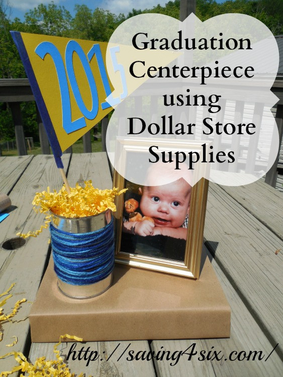 Graduation Party Centerpiece Ideas Cheap
 Graduation Centerpiece with Dollar Store Supplies