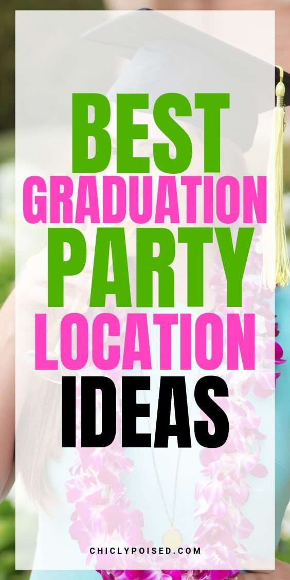 Graduation Party Location Ideas
 Graduation Party Location Ideas To Inspire Your Graduation