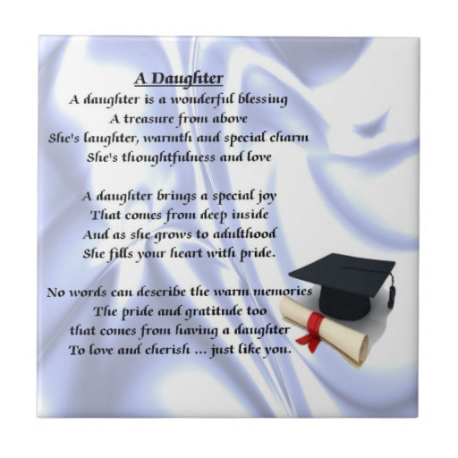Graduation Quotes For Daughters
 Daughter Quotes Graduation QuotesGram