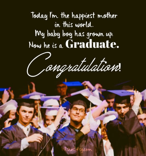 Graduation Quotes From Parents To Son
 Graduation Wishes for Son Congratulations Message and Quotes