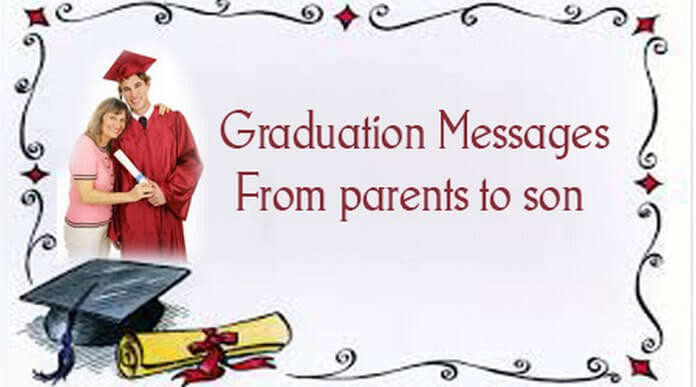 Graduation Quotes From Parents To Son
 Graduation Messages From Parents to Son