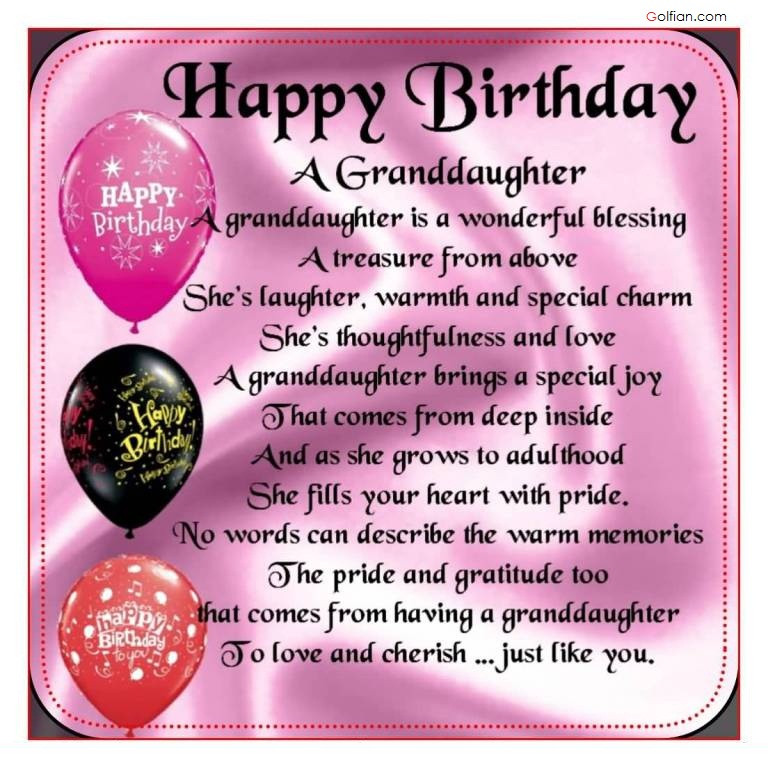 Granddaughter Birthday Quotes
 Happy birthday granddaughter Poems