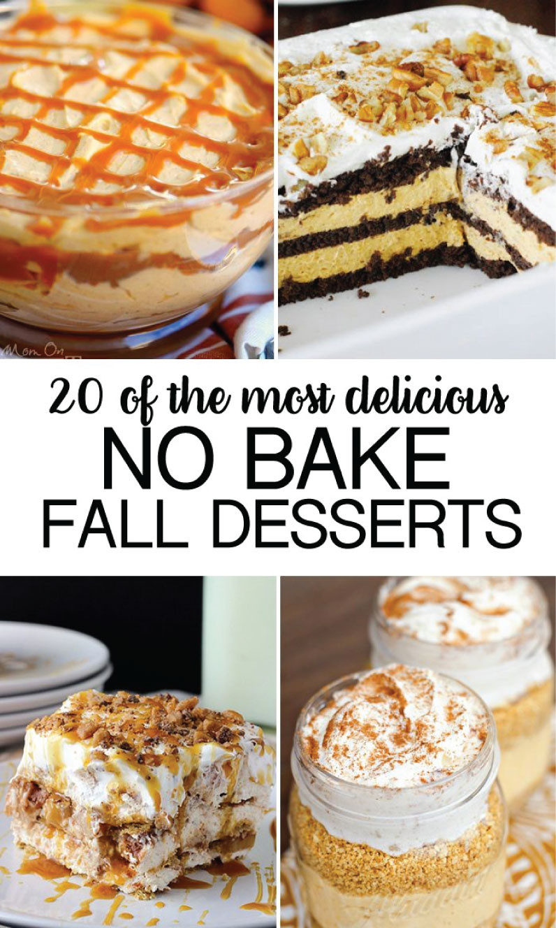 Great Fall Desserts
 No Bake Fall Desserts
