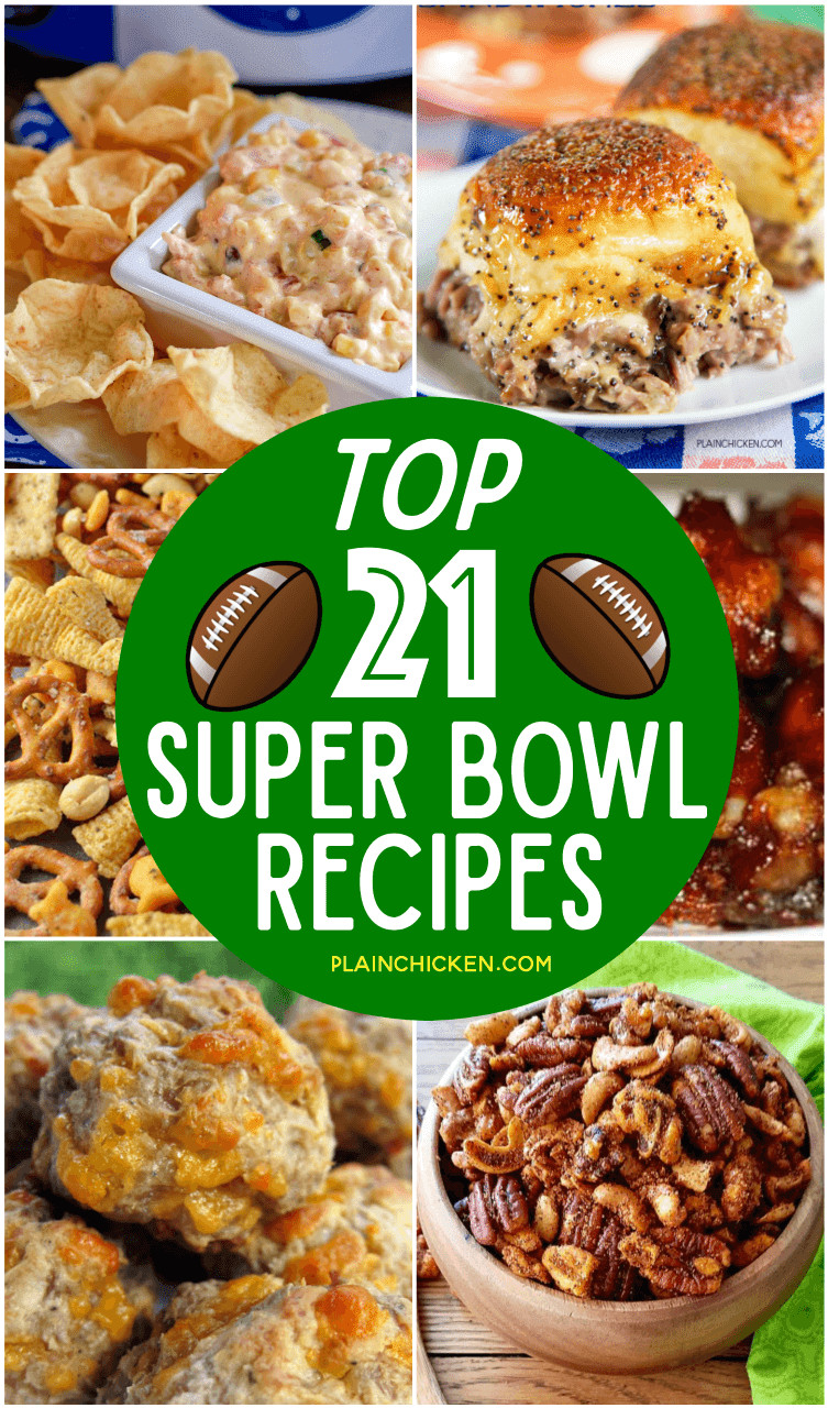 Great Super Bowl Recipes
 Top 21 Super Bowl Recipes