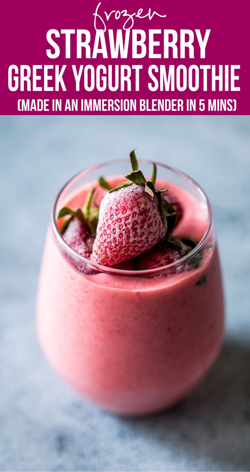 Greek Yogurt Smoothies
 Frozen Strawberry Greek Yogurt Smoothie 10 minute Breakfast