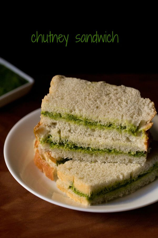 Green Chutney For Sandwich
 Chutney sandwich Recipe Indian Breakfast