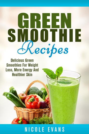Green Smoothie Weight Loss Recipes
 Green Smoothie Recipes Green Smoothies For Weight Loss