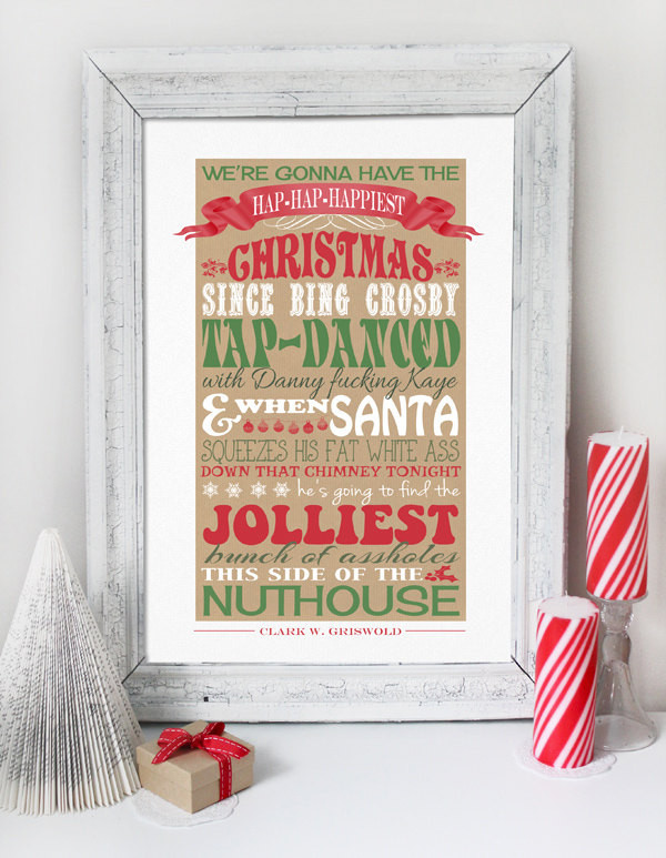 Griswold Christmas Quotes
 Christmas Vacation Quote INSTANT DOWNLOAD Clark Griswold