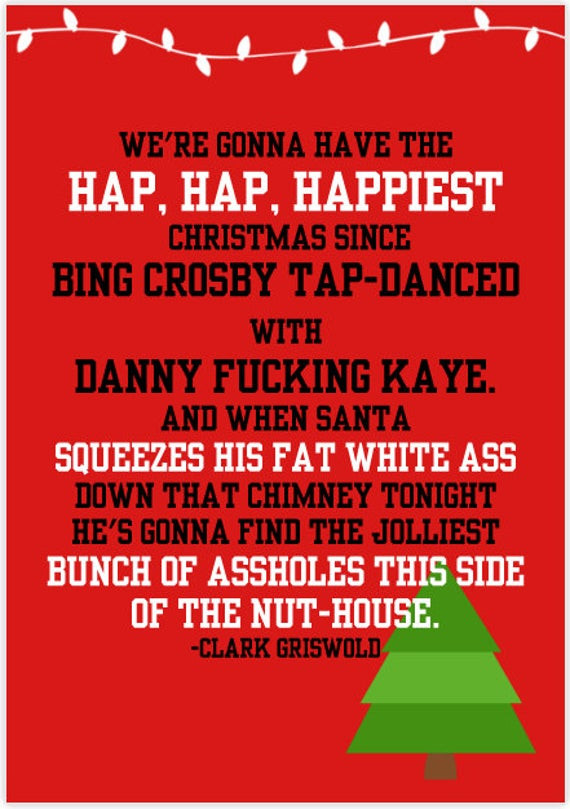 Griswold Christmas Quotes
 National Lampoons Christmas Vacation Card by