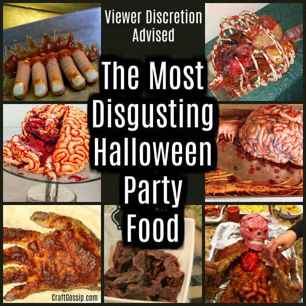Gross Ideas For Halloween Party
 The Most Disgusting Halloween Party Food – Edible Crafts
