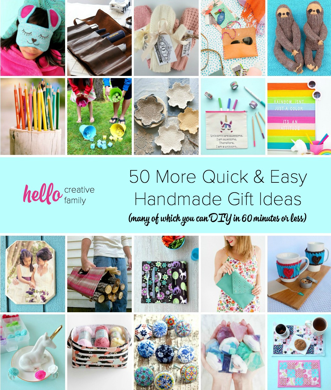 Handmade Birthday Gifts
 50 Last Minute Handmade Gifts You Can DIY in 60 Minutes