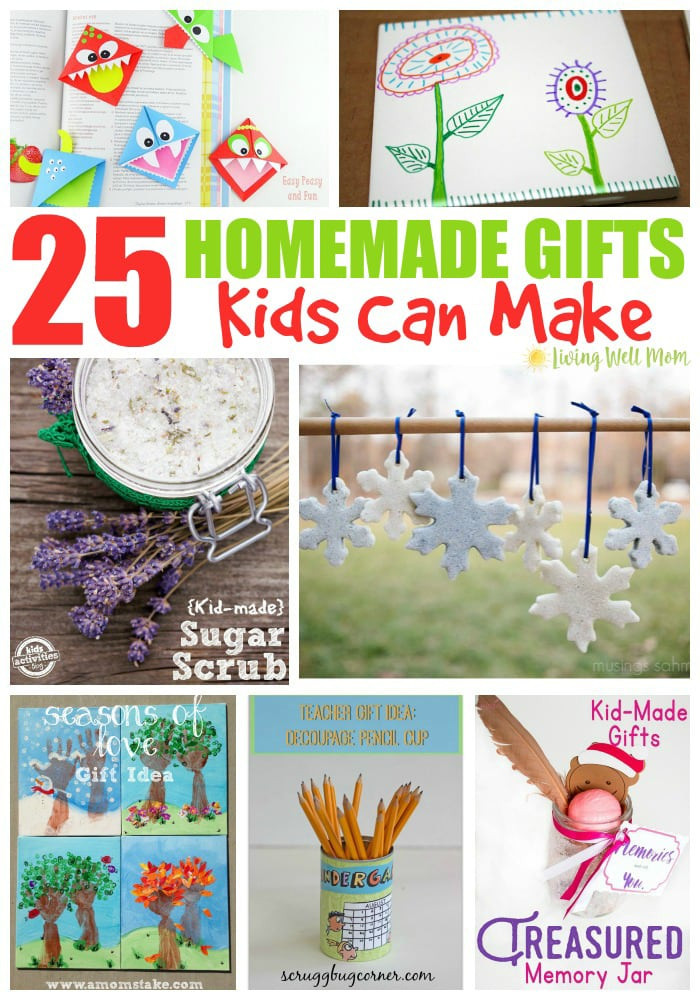 Handmade Gifts From Toddlers
 25 Homemade Gifts Kids Can Make Living Well Mom